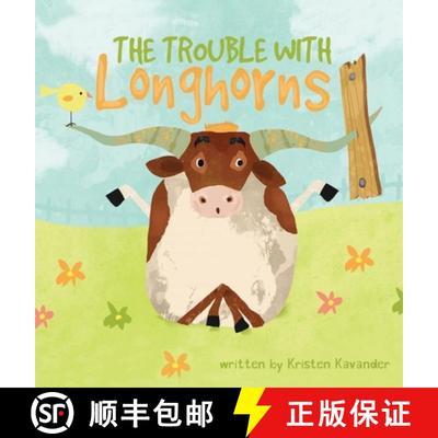 【3-4周达】The Trouble With Longhorns [9781734795509]
