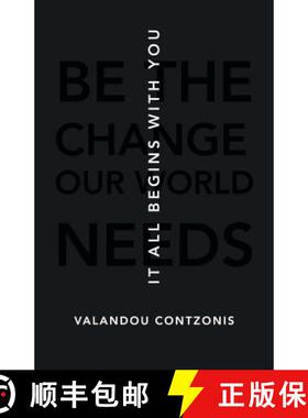 【3-4周达】It All Begins with You: Be the Change Our World Needs [9781504310987]