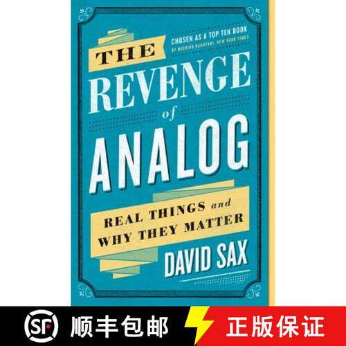 【3-4周达】The Revenge of Analog: Real Things and Why They Matter [9781610398213]
