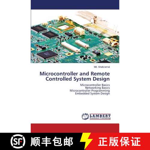 预订 Microcontroller and Remote Controlled System Design [9783659576065]