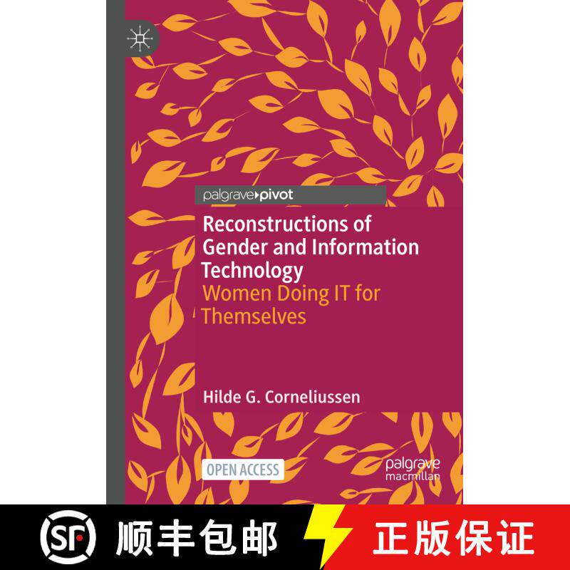 【3-4周达】精装 Reconstructions of Gender and Information Technology : Women Doing IT for Themselves [9789819951864]