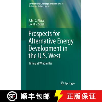 【3-4周达】精装 Prospects for Alternative Energy Development in the U.S. West : Tilting at Windmills? [9783319534138]
