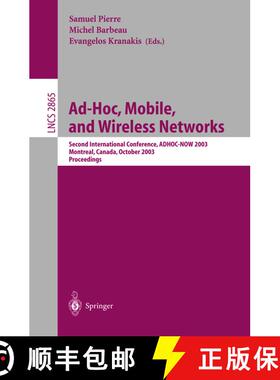 【3-4周达】Ad-Hoc, Mobile, and Wireless Networks : Second International Conference, ADHOC-NOW 2003, M... [9783540202608]