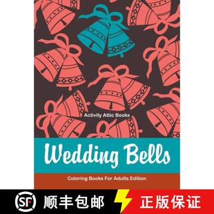 【3-4周达】Wedding Bells Coloring Books For Adults Edition [9781683230328]