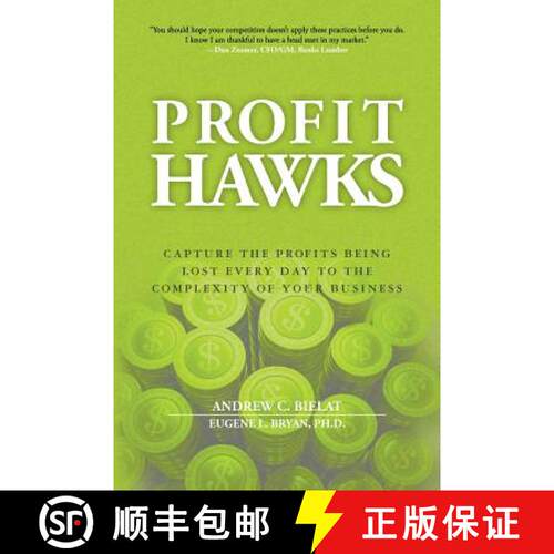 【3-4周达】Profit Hawks: Capture the Profits Being Lost Every Day to the Complexity of Your Business [9780692602829]