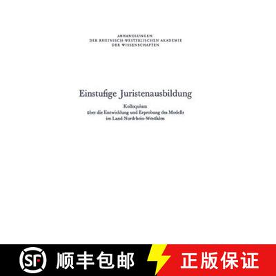 【3-4周达】Einstufige Juristenausbildung : Kolloquium über die Entwicklung und Erprobung des Modells... [9783531090573]