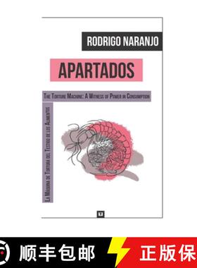 【3-4周达】Apartados: (La Máquina de Tortura Del Testigo de Los Alimentos) (The Torture Machine: A W... [9781736178430]
