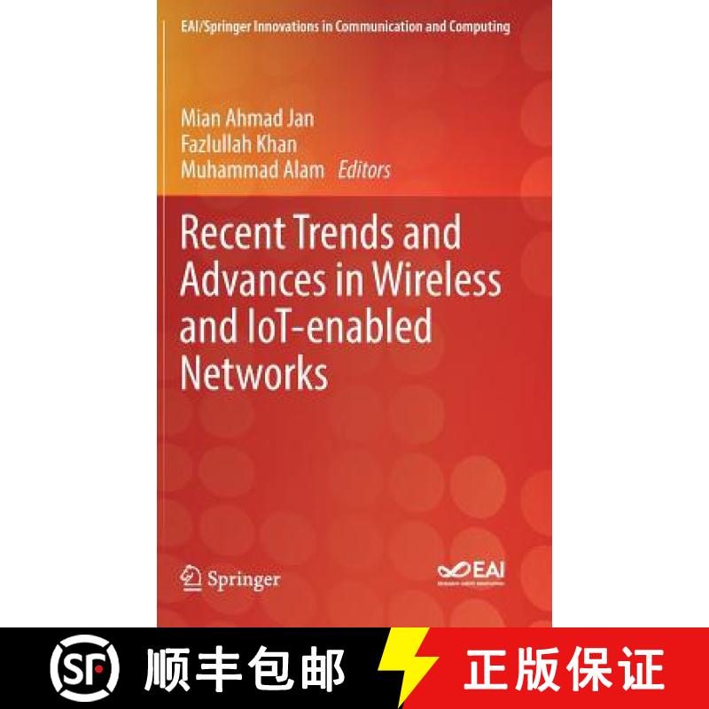【3-4周达】Recent Trends and Advances in Wireless and Iot-Enabled Networks [9783319999654]