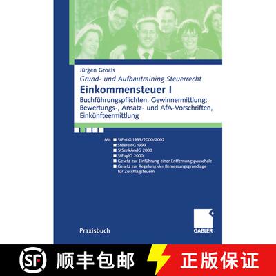 【3-4周达】Einkommensteuer I: Buchführungsp flchten, Gewinnermittlung: Bewertungs-, Ansatz- und AfA-... [9783409117296]
