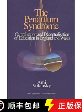 【3-4周达】Pendulum Syndrome: Centralisation and Decentralisation of Education in England and Wales [9789652743664]