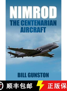 【3-4周达】Nimrod: The Centenarian Aircraft [9780752452708]