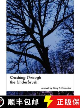 【3-4周达】Crashing Through the Underbrush [9781435772533]