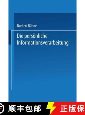 【3-4周达】Die Persoenliche Informationsverarbeitung: Wie Sie Den PC Zur Eigenen Lebensgestaltung Nut... [9783409188425]