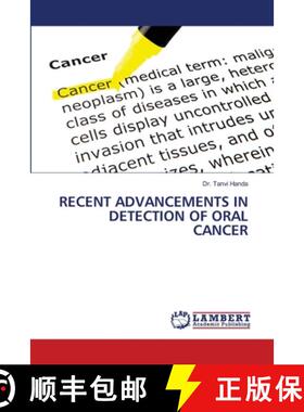 预订 Recent Advancements in Detection of Oral Cancer [9786205630297]