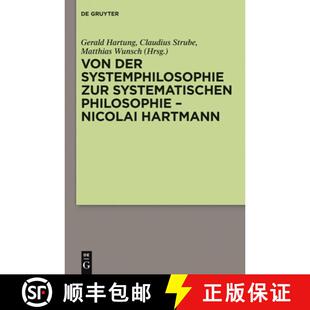 预订 Von Der Systemphilosophie Zur Systematischen Philosophie - Nicolai Hartmann [9783110269888]
