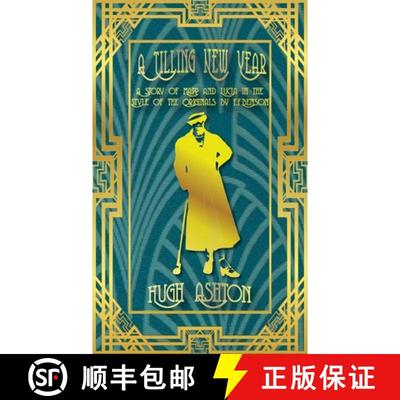 【3-4周达】A Tilling New Year: A story of Mapp & Lucia in the Style of the Originals by E.F.Benson [9781912605736]