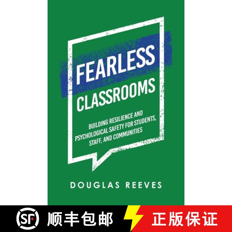 【3-4周达】Fearless Classrooms: Building Resilience and Psychological Safety for Students, Staff, and... [9781665754163]