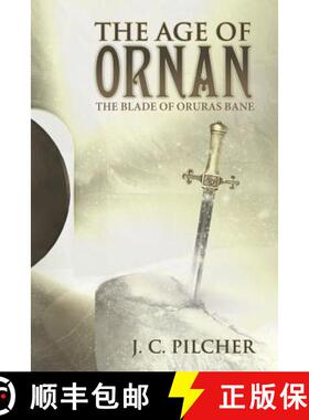 【3-4周达】The Age of Ornan: The Blade of Oruras Bane [9781490889801]