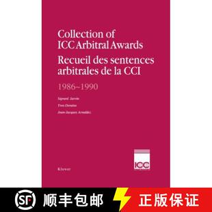 预订 Recueil des Sentences Arbitral 1986 19... 9789065446701 ICC Awards 1990 Arbitrales CCI Collection