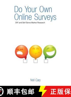 【3-4周达】Do Your Own Online Surveys: DIY and Self Serve Market Research [9781908293305]