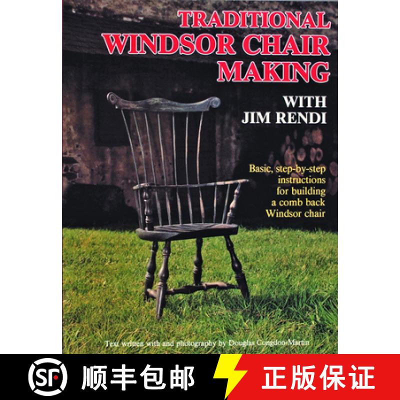 【3-4周达】Traditional Windsor Chair Making: Basic, Step-By-Step Instructions for Building a Comb Bac... [9780887405037]