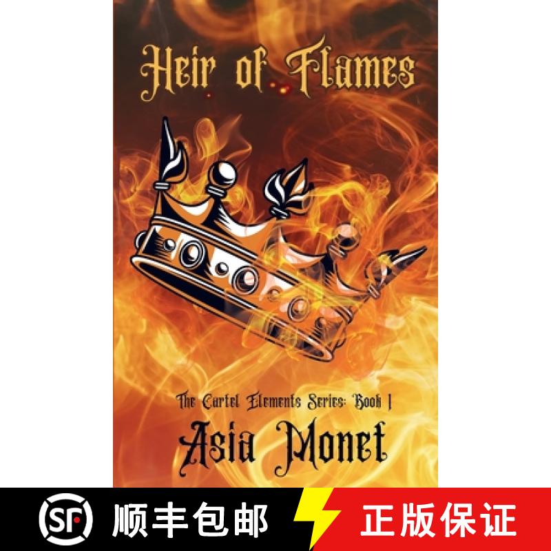 【2-3周达】Heir of Flames: The Cartel Elements Series: Book 1 [9798330366767]