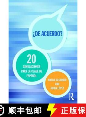 【3-4周达】'De acuerdo' 20 simulaciones para la clase de espanol: 20 simulaciones para la clase de es... [9781138831087]