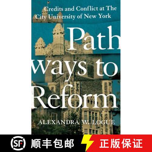 【3-4周达】精装 Pathways to Reform – Credits and Conflict at The City University of New York [9780691169941]