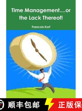 【3-4周达】Time Management....or the Lack Thereof! [9781312030268]