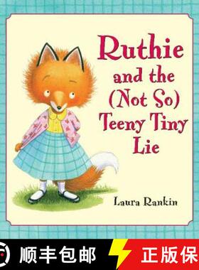 预订 Ruthie and the (Not So) Teeny Tiny Lie [9781599900100]