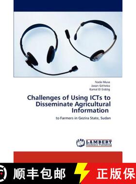 预订 Challenges of Using ICTs to Disseminate Agricultural Information [9783848440818]