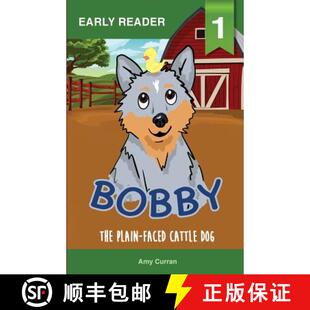 Bobby the Dog 9780648239314 Cattle 4周达 Faced Plain