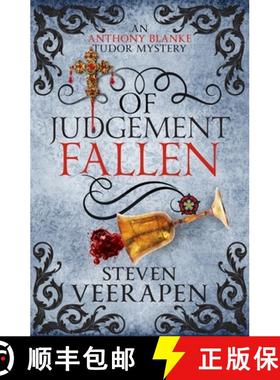 【3-4周达】Of Judgement Fallen: An Anthony Blanke Tudor Mystery [9781846976292]
