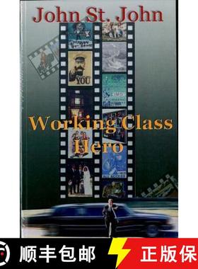 预订 Working Class Hero: Never before in history has so much been hidden from so many by so few. [9780973179545]