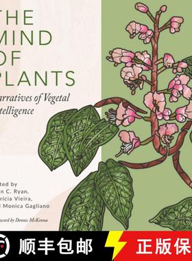 【3-4周达】The Mind of Plants : Narratives of Vegetal Intelligence [9780907791874]