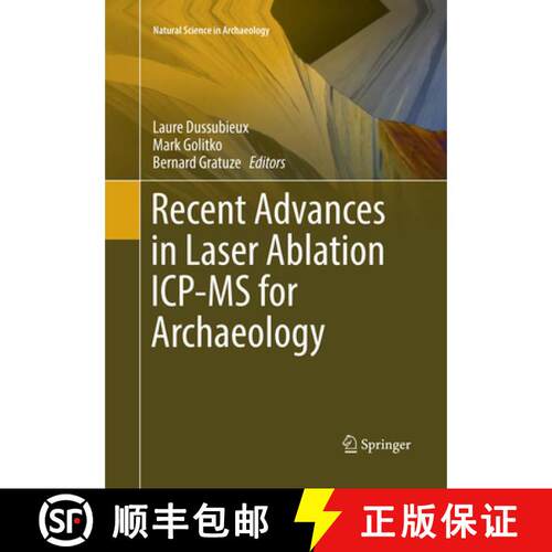 【3-4周达】Recent Advances in Laser Ablation ICP-MS for Archaeology (Softcover reprint of the origina... [9783662570470]