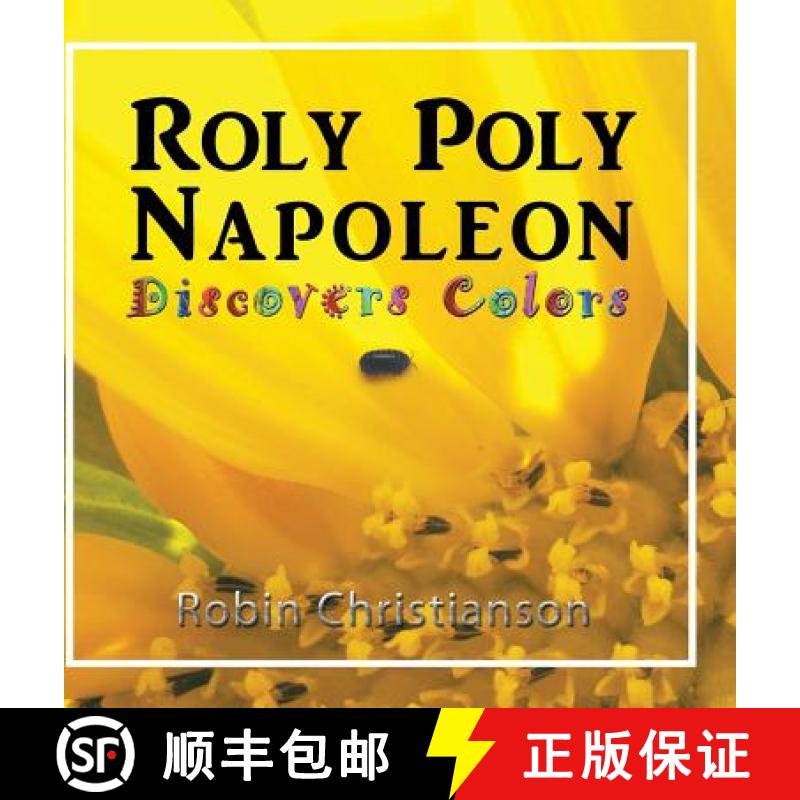 【2-3周达】Roly Poly Napoleon Discovers Colors [9780983235521]