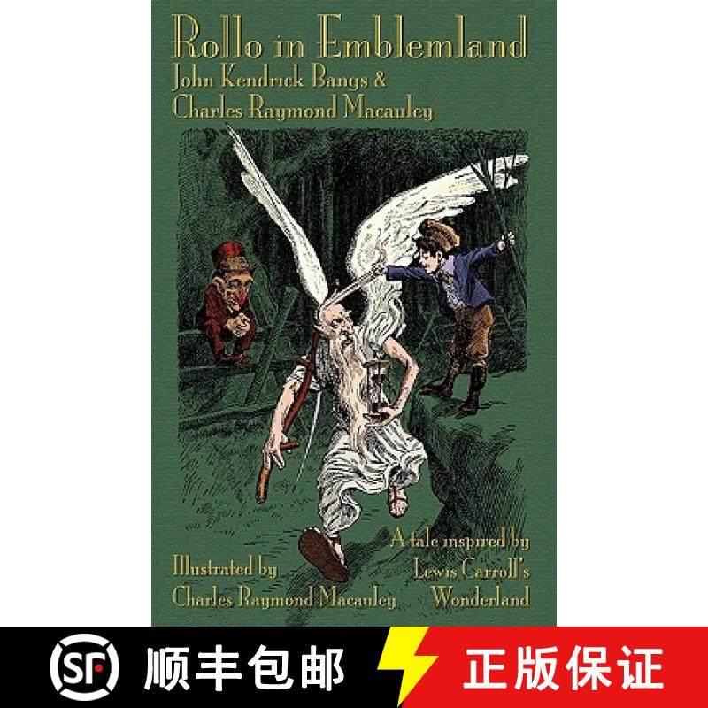 【3-4周达】Rollo in Emblemland: A Tale Inspired by Lewis Carroll's Wonderland [9781904808589]