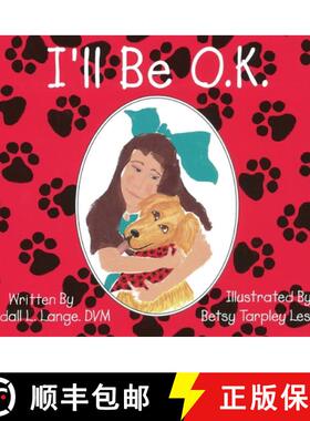 预订 I'll Be O.K. [9798986098449]