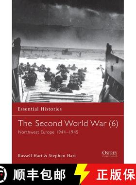 【3-4周达】Second World War (6): Northwest Europe 1944–1945 - North West Europe 1944-45 [9781841763842]