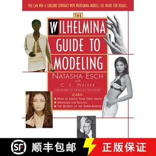 【3-4周达】Wilhelmina Guide to Modeling [9780684814919]