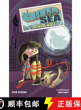 【3-4周达】Shiver-by-the-Sea 2: The Were-woof [9781645951704]