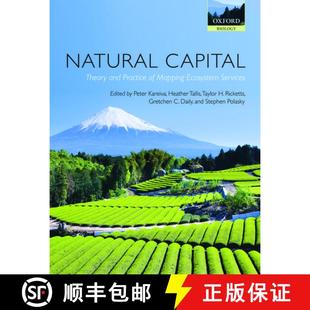 【3-4周达】Natural Capital: Theory and Practice of Mapping Ecosystem Services [9780199589005]