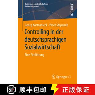 【3-4周达】Controlling in der deutschsprachigen Sozialwirtschaft : Eine Einführung [9783658245993]