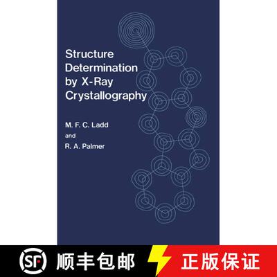 【3-4周达】Structure Determination by X-Ray Crystallography [9781461579328]