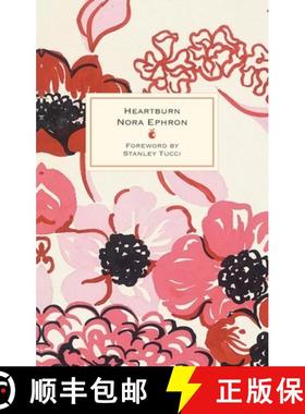 【3-4周达】Heartburn : 40th Anniversary Edition - with a Foreword by Stanley Tucci [9780349017358]