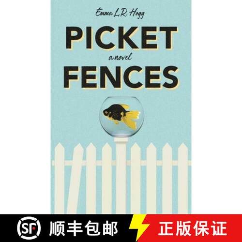 【3-4周达】Picket Fences: A Novel [9781777010140]