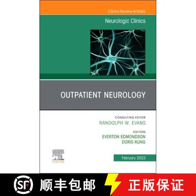 【3-4周达】精装 Outpatient Neurology, an Issue of Neurologic Clinics: Volume 41-1 [9780323986977]
