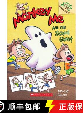 【3-4周达】Monkey Me and the School Ghost: A Branches Book (Monkey Me #4) [9780545559898]