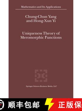 【3-4周达】Uniqueness Theory of Meromorphic Functions (Softcover reprint of hardcover 1st ed. 2003) (... [9789048163540]